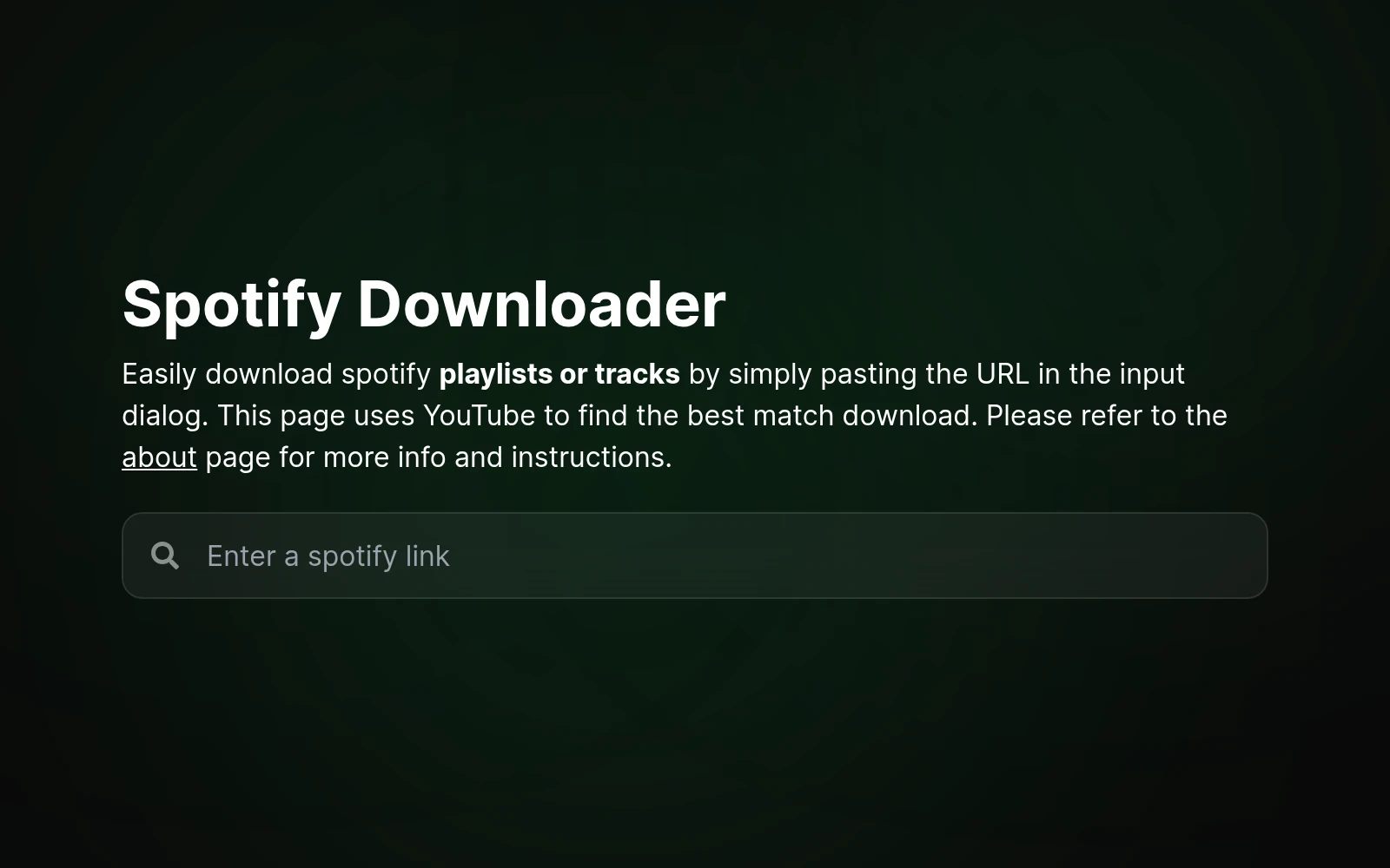 captura de pantalla de la web pública de spotify-downloader del 7 de març de 2024, guardada a la wayback machine: el títol "spotify downloader", el text que diu que busca cada cançó a youtube i el camp per enganxar l'enllaç de spotify, sobre un fons negre i verd.